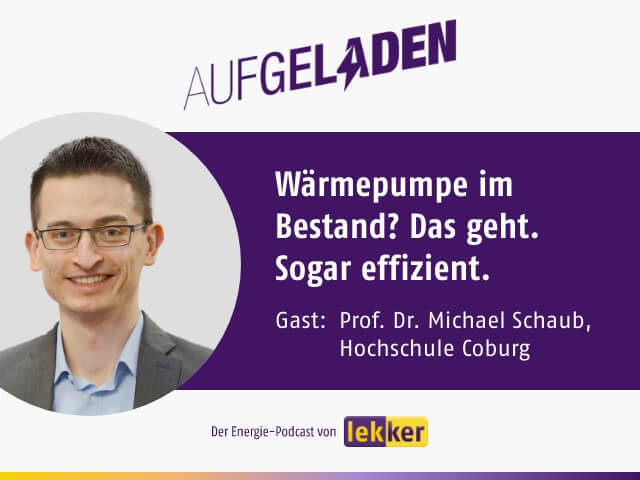 Michael Schaub zu Gast im lekker Energie Podcast "Aufgeladen"